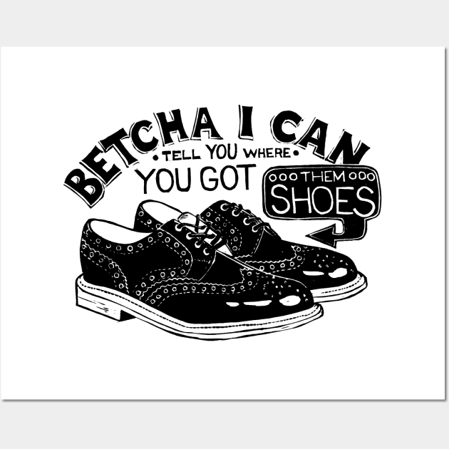 New Orleans Shoe Scam Wall Art by Woah there Pickle